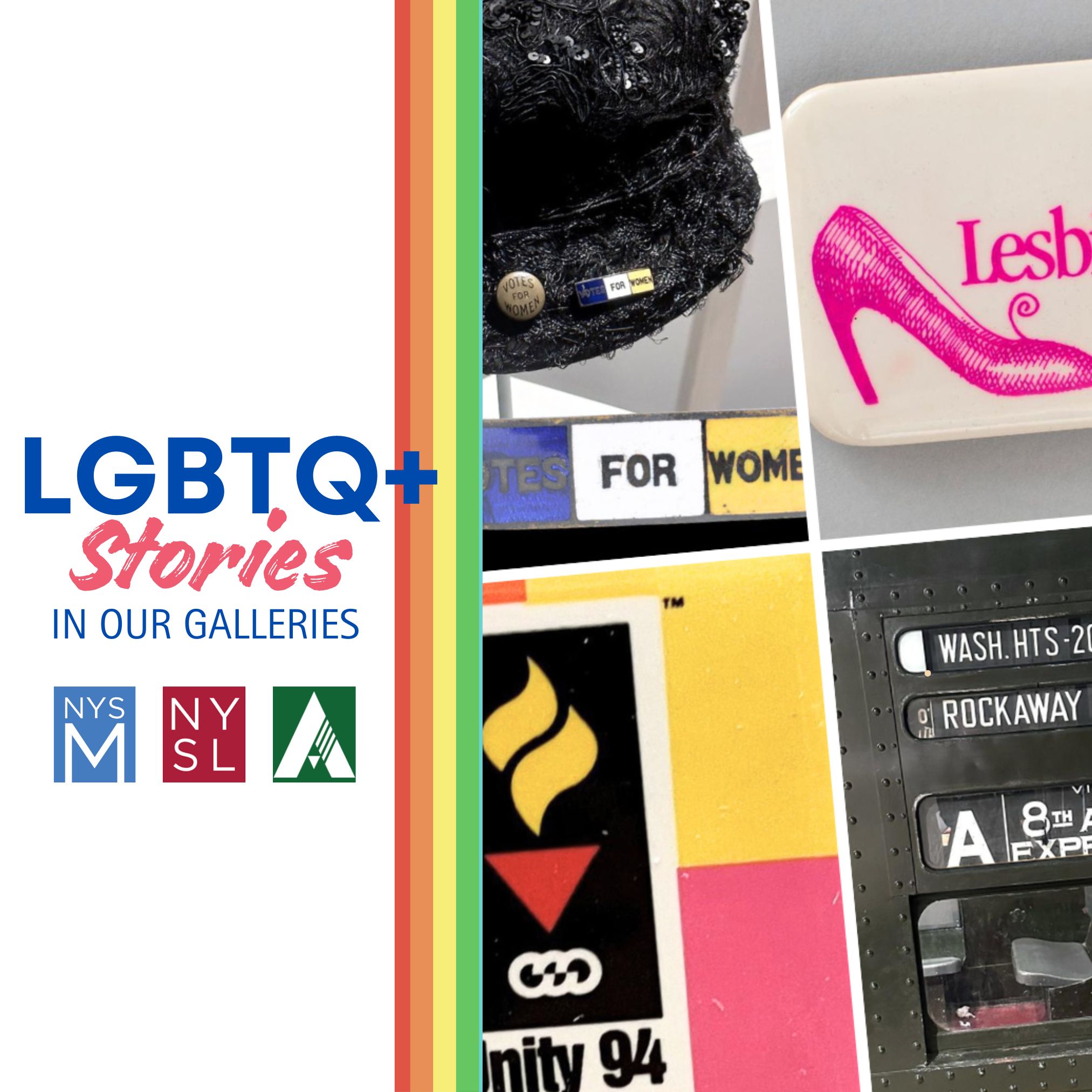 collage of images from the NYSM Collection, rainbow stripes, and title text, "LGBTQ+ Stories"