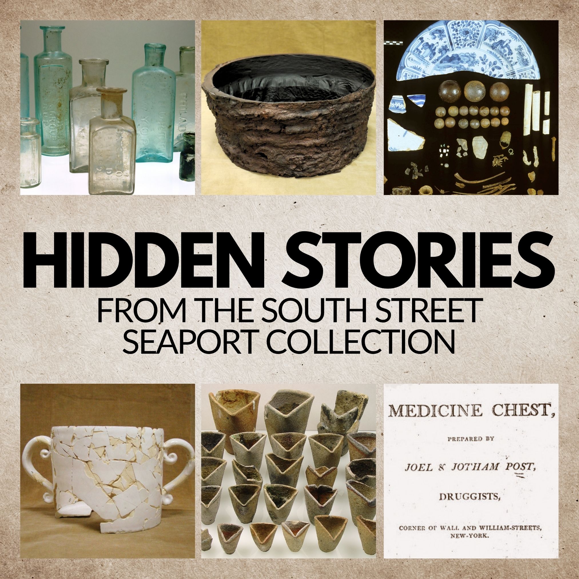 Title text with collage of photographs of artifacts from the South Street Seaport collection