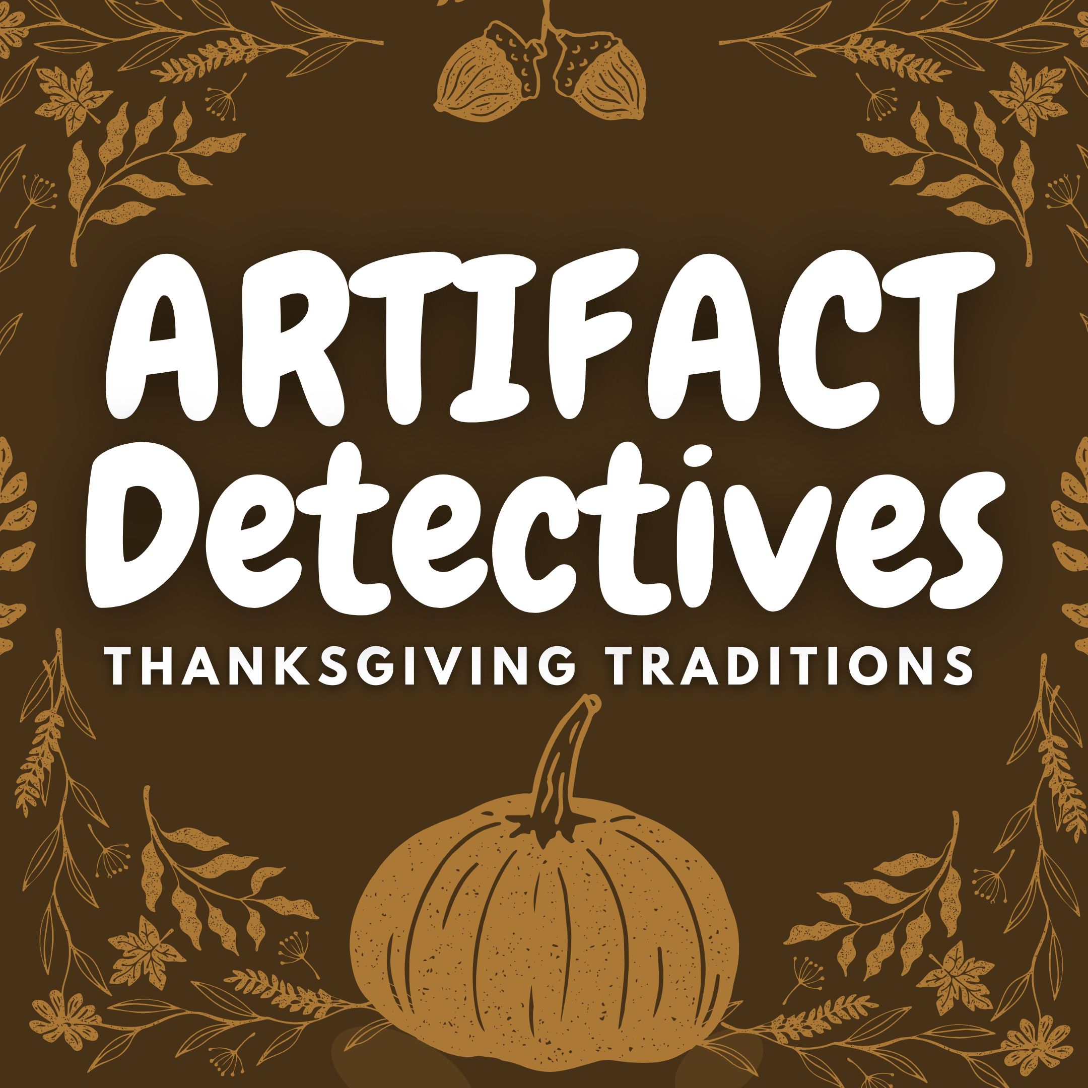 title text framed by vintage thanksgiving images of leaves, acorns, and a pumpkin