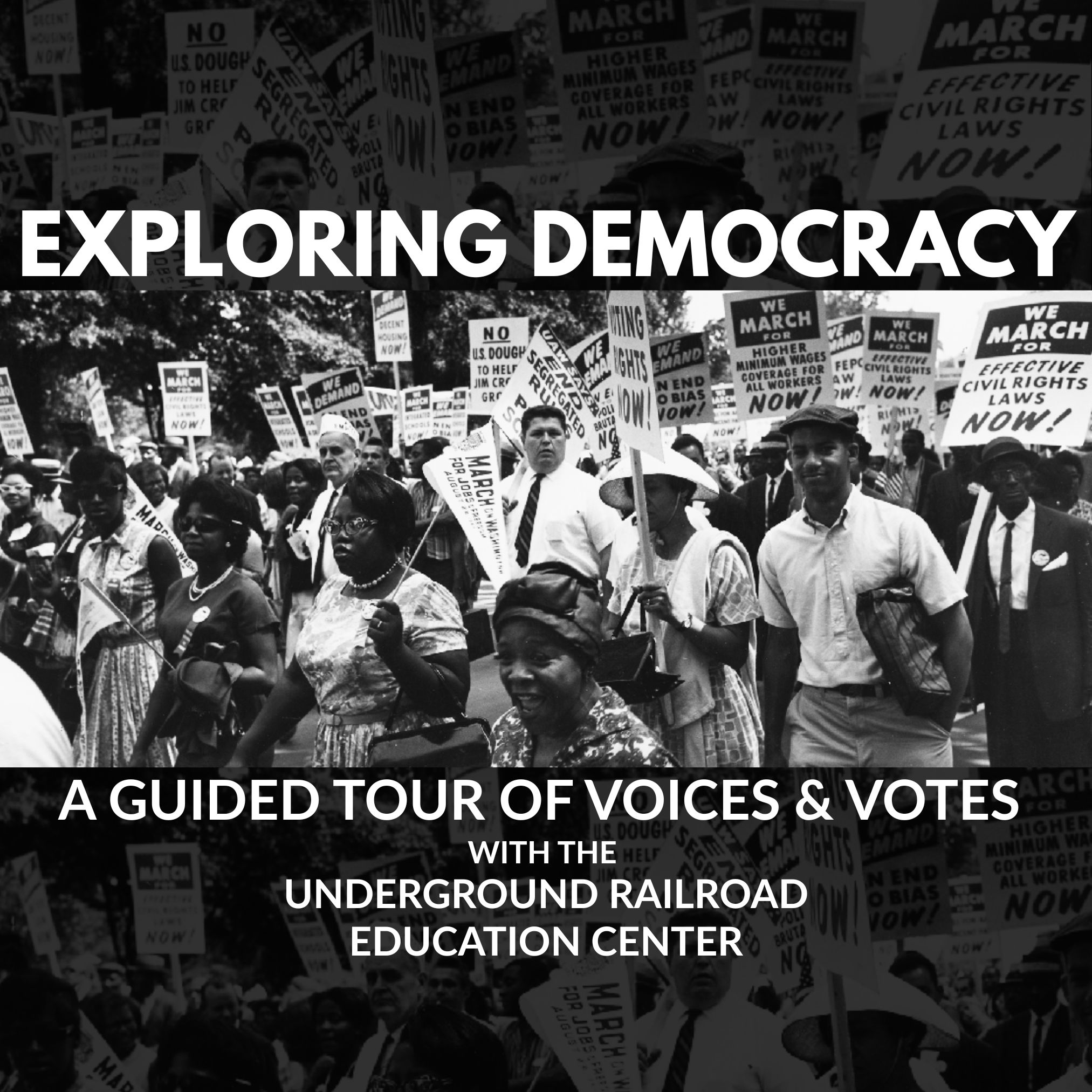 Title text over black background and a photo of marchers with signs that we "We March for Effective Civil Rights NOW"