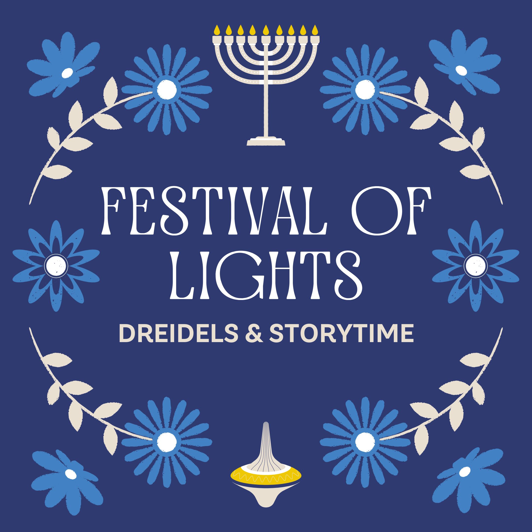 Festival of Lights with images of a menorah, dreidel, and floral accents