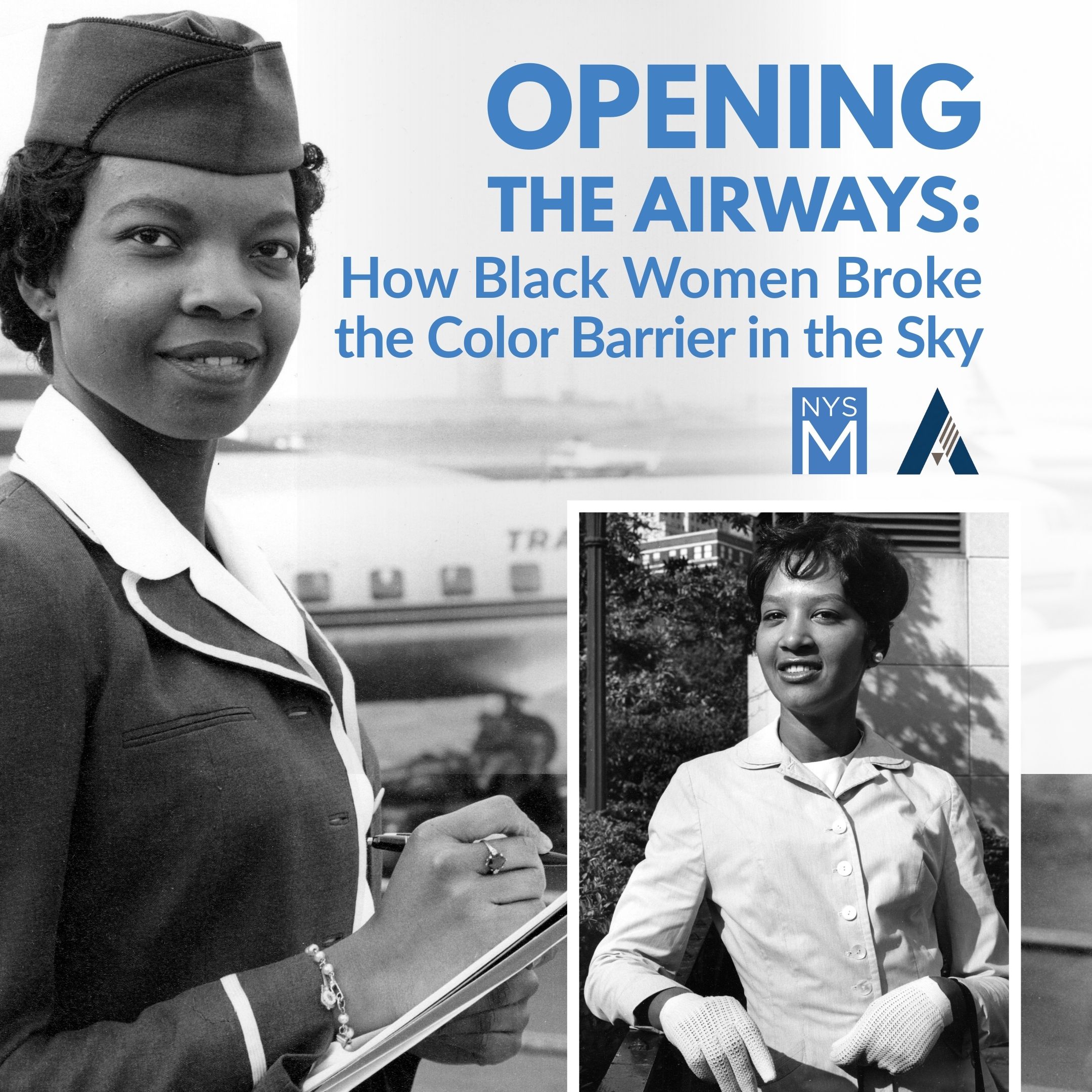 title text over black/white photographs of an african american women in an airline uniform holding a clipboard and an african american woman in a white blouse wearing white gloves