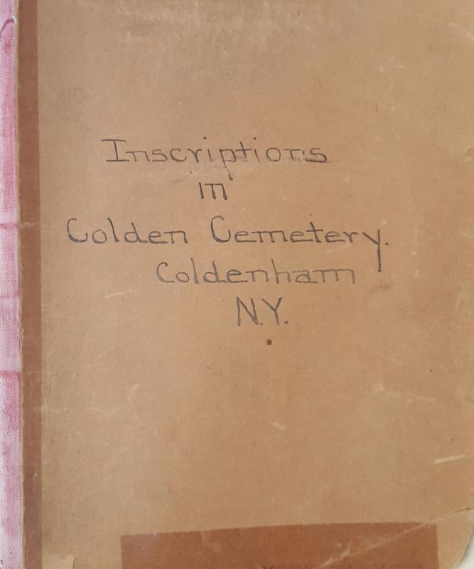 Inscriptions in Golden Cemetery Coldenham, NY