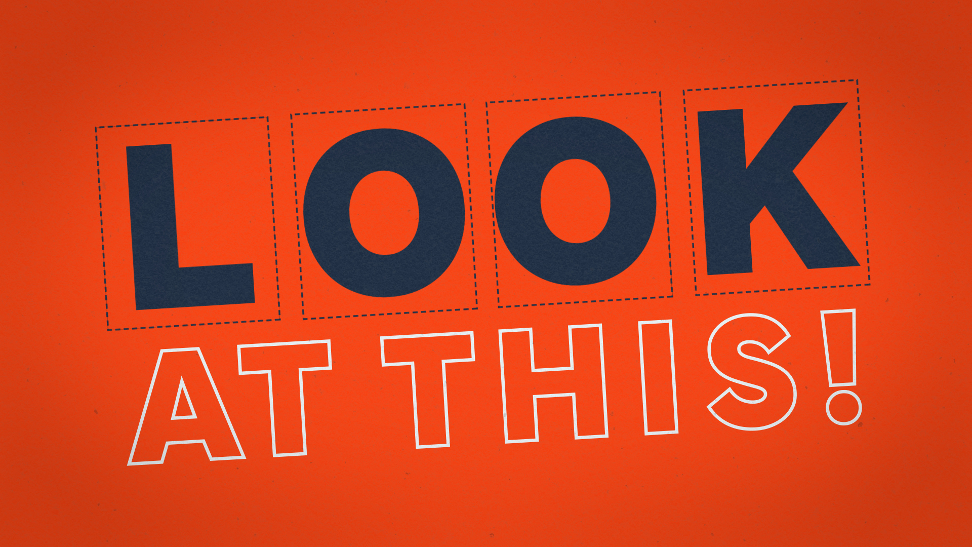 LOOK AT THIS title graphic over orange background
