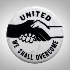 United We Shall Overcome, button, c. 1965
