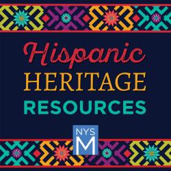 Hispanic Heritage Resources