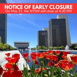 Notice of Early Closure: May 21 at 4:30 PM over photo of the Cultural Education Center at the end of the reflecting pool with red tulips in the foreground