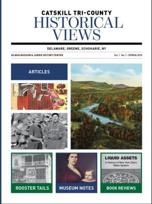 Catskill Tri-County Historical Views Journal Seeks Submissions