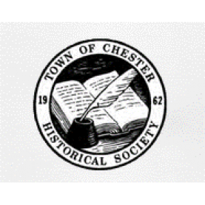 The Historical Society of the Town of Chester Announces Summer Exhibit