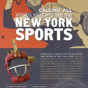 Calling All Artifacts, Images and Stories From New York Sports