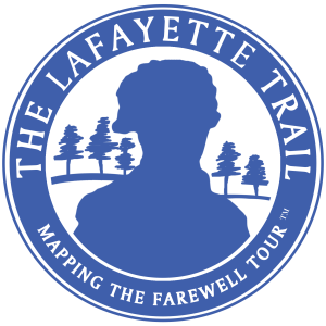 The Lafayette Trail and William G. Pomeroy Foundation Partnership Spotlights 200th Anniversary of Gen. Lafayette’s Visit to Starstruck Nation with Historical Markers Across Entirety of Original 'Farewell Tour'