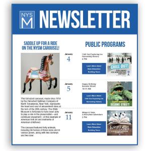 Stay in the Know: Sign Up for the New York State Museum’s Public Program Newsletter!