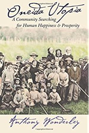New Book on the Oneida Community Available from Cornell University Press