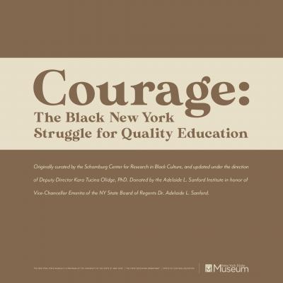 Courage: The Black New York Struggle for Quality Education 
