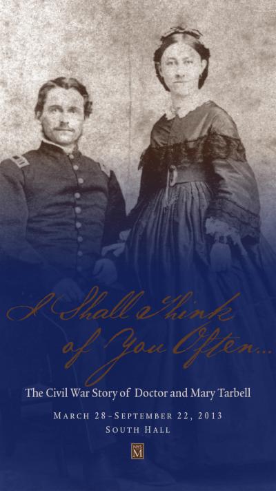 I Shall Think of You Often: The Civil War Story of Doctor and Mary Tarbell 