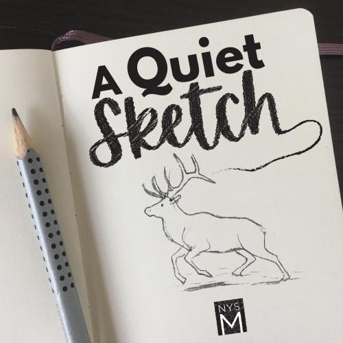 Title text over image of a sketch book with a pencil and sketch of an elk 