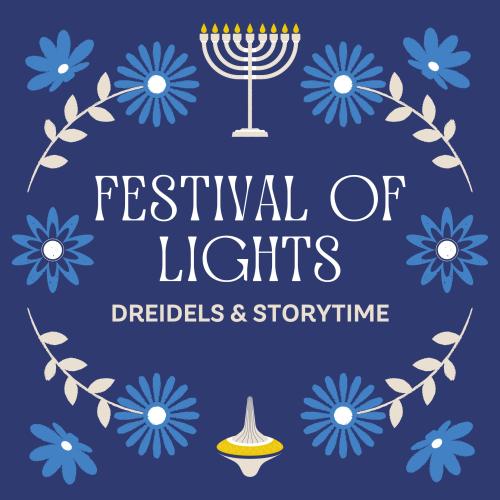 Festival of Lights with images of a menorah, dreidel, and floral accents