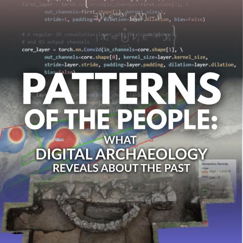 Title text over montage image of computer coding, digital maps, and an archaeological dig site