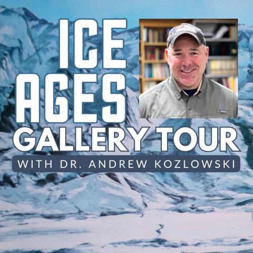 Ice Ages title graphic and photo of Dr. Andrew Kozlowski