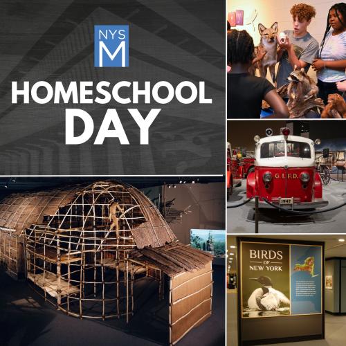 Homeschool Day text graphic with images of the NYSM longhouse, firetruck, Birds of NY Hall, and children studying animals
