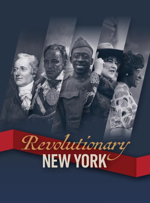 Revolutionary New York over a red ribbon below a black/white montage of photos of people relevant to NY's history